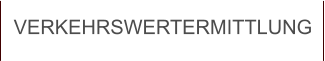 VERKEHRSWERTERMITTLUNG