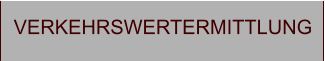 VERKEHRSWERTERMITTLUNG